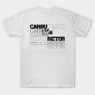 Car carburetor definition T-Shirt